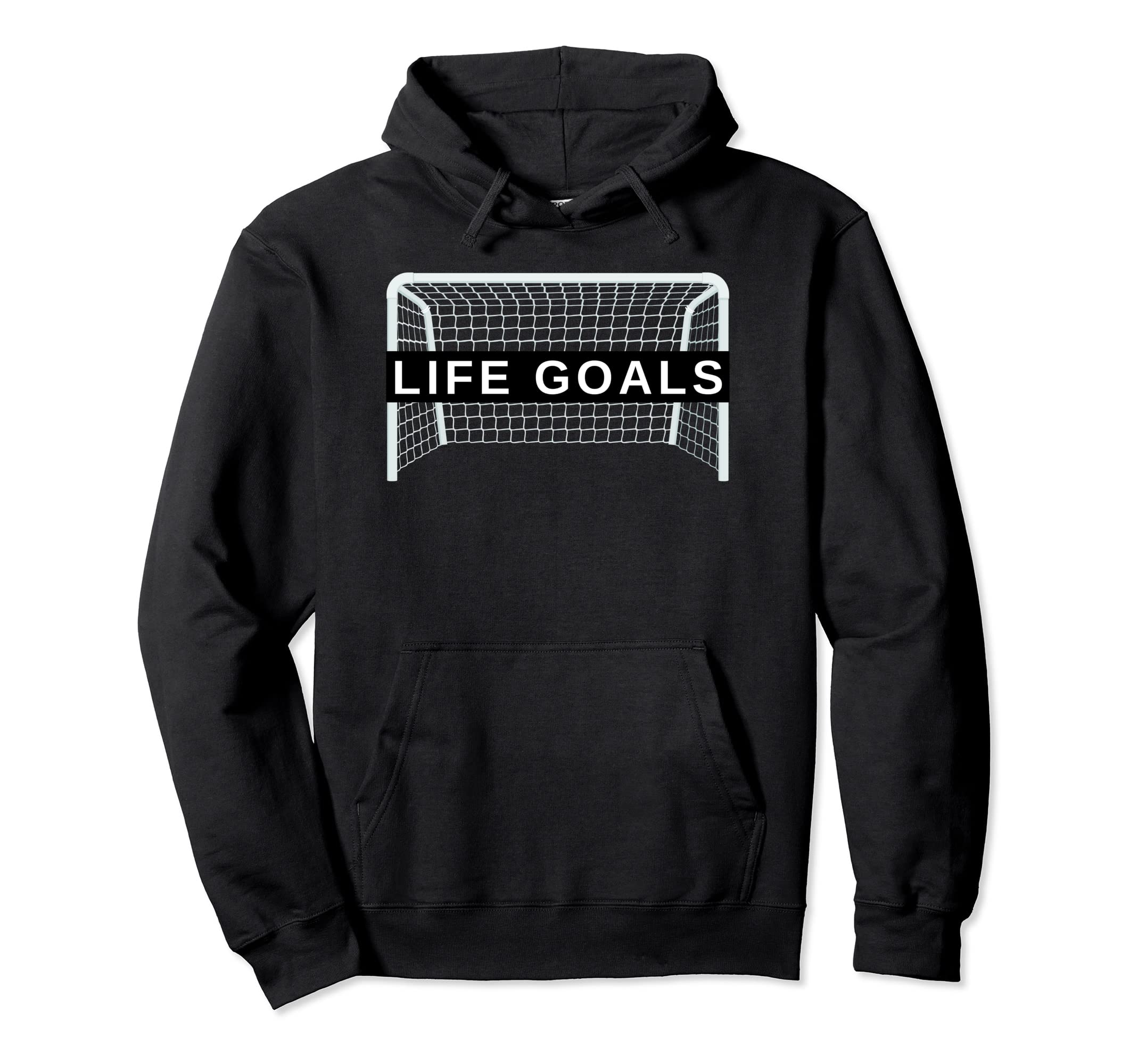 Life Goals Funny Soccer Football Hoodie - Streetwear Style for Adults