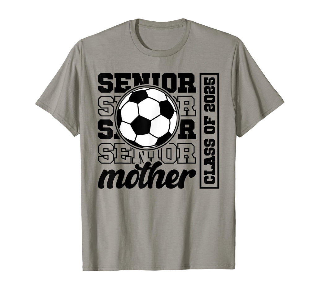 Soccer Senior Mother Class 2025 T-Shirt - Aesthetic Graphic for Adults