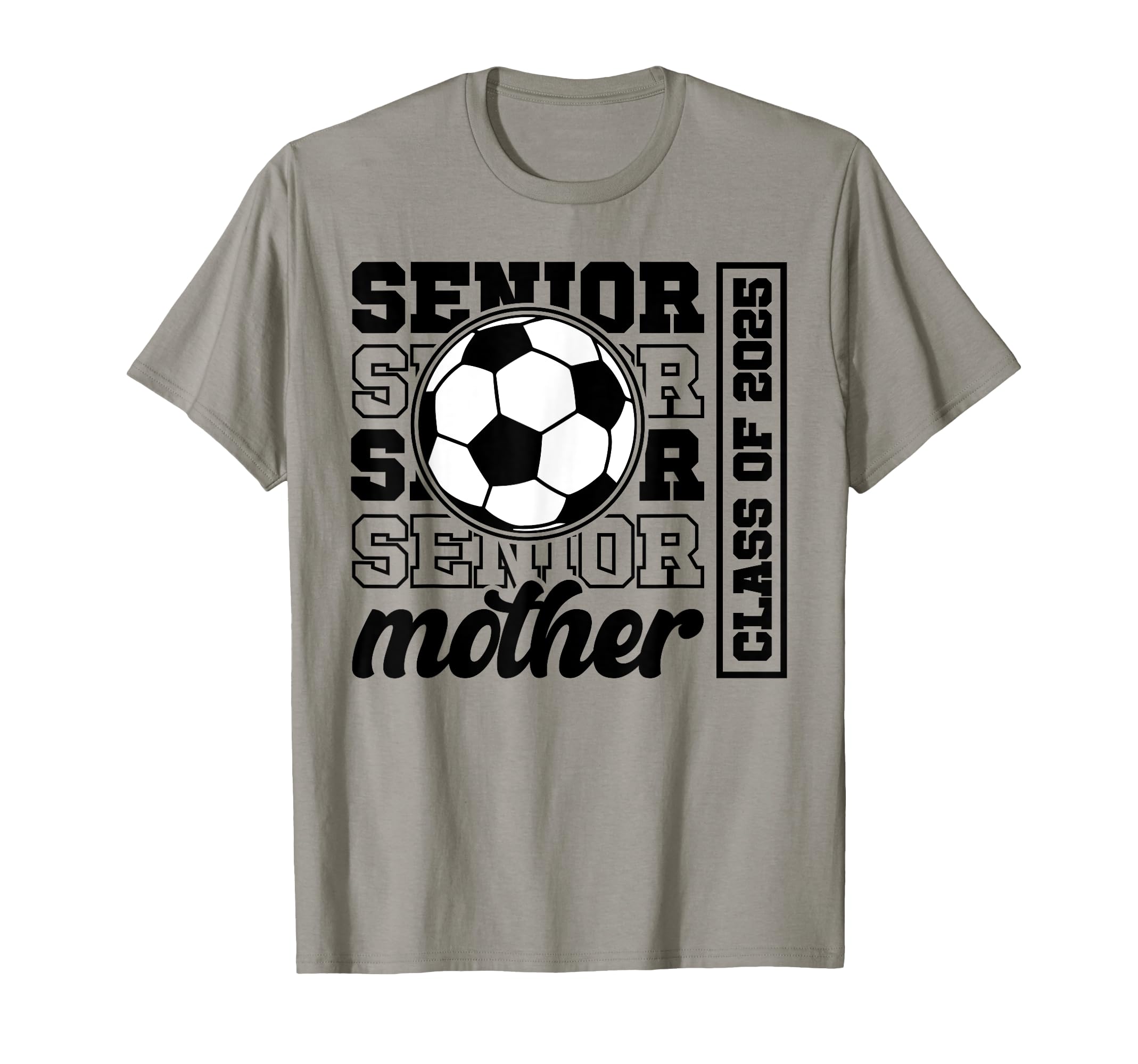 Soccer Senior Mother Class 2025 T-Shirt - Aesthetic Graphic for Adults