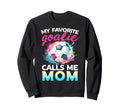 My Favorite Goalie Calls Me Mom Sweatshirt - Trendy Graphic for Adults
