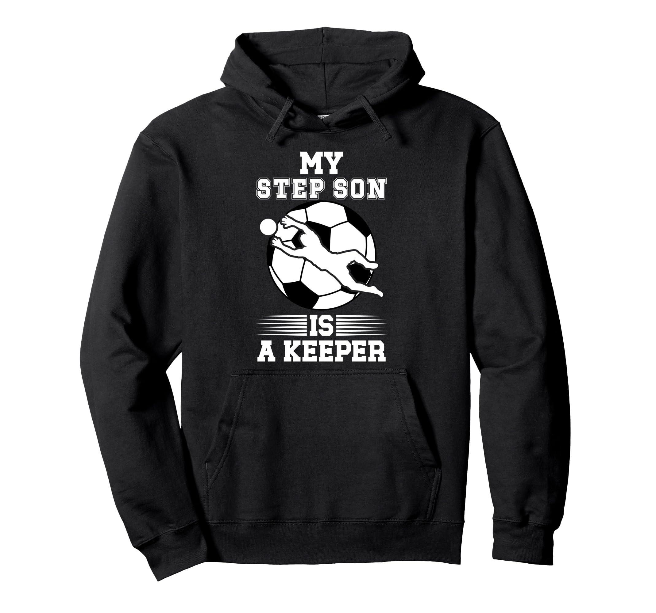 Soccer Keeper Step Mom Soccer Goalie Hoodie - Streetwear Style Unisex