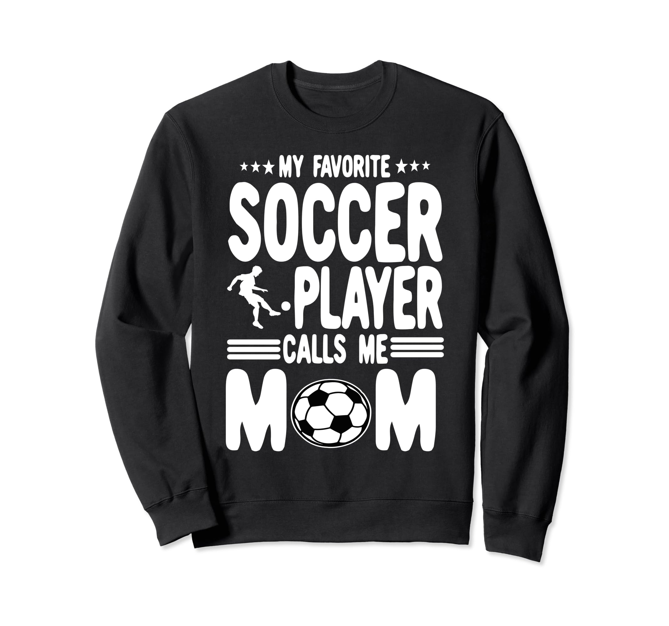 Funny My Favorite Soccer Player Sweatshirt - Minimalist Print Men Women