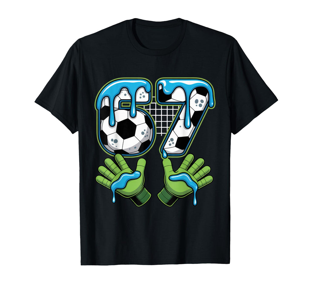 67 Soccer Enthusiast Funny Gamer T-Shirt - Streetwear Style for Adults