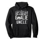Im Hockey Goalie Uncle Ice Hockey Keeper Hoodie - Custom Art Print Unisex