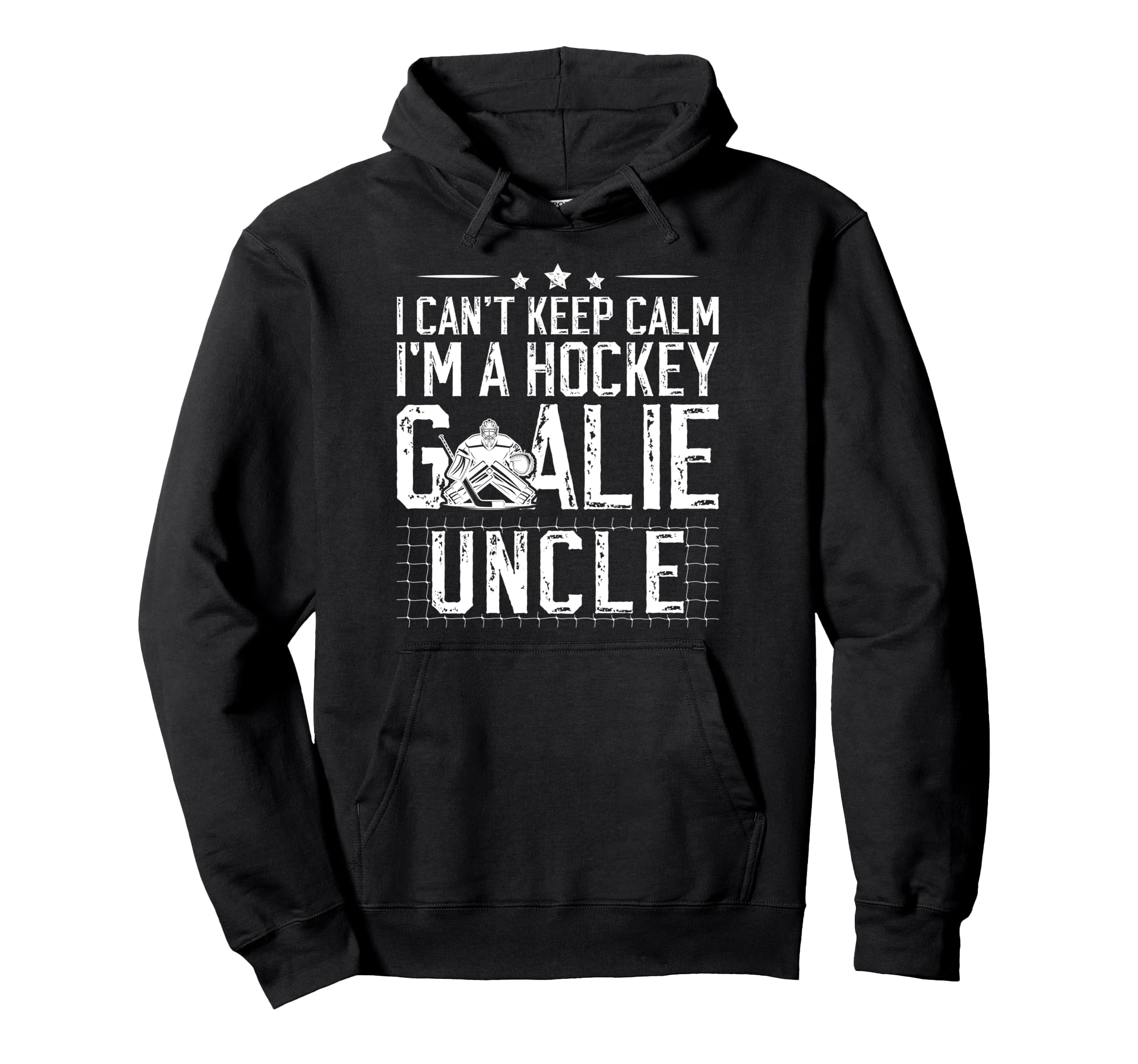 Im Hockey Goalie Uncle Ice Hockey Keeper Hoodie - Custom Art Print Unisex
