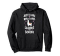 Just Who Loves Llamas And Soccer Gift Hoodie - Casual Everyday Wear Unisex