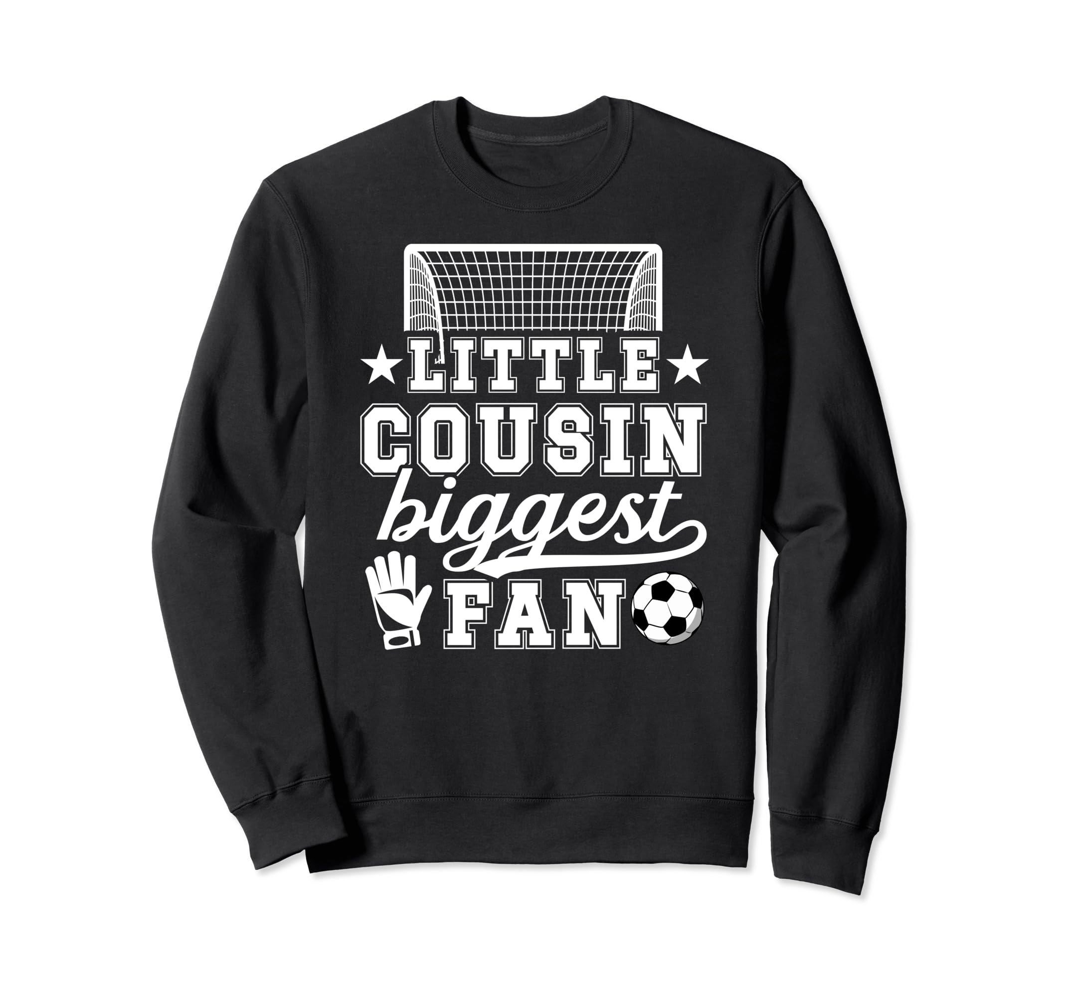 Little Cousin Soccer Goalie Cousin Sweatshirt - Minimalist Print Men Women