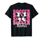 Soccer Mama Soccer Mom Mothers Day T-Shirt - Custom Art Print Unisex