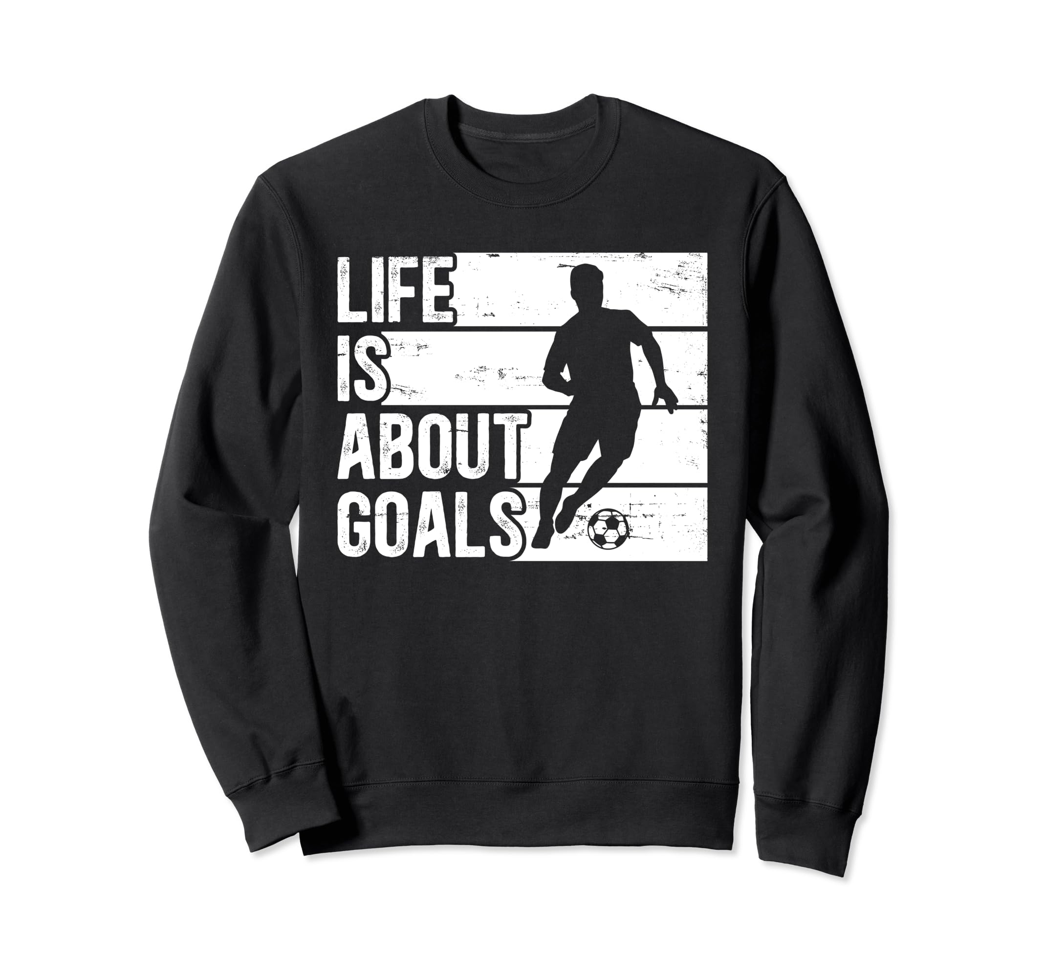 Soccer Funny Life Is About Goals Sweatshirt - Minimalist Print Men Women