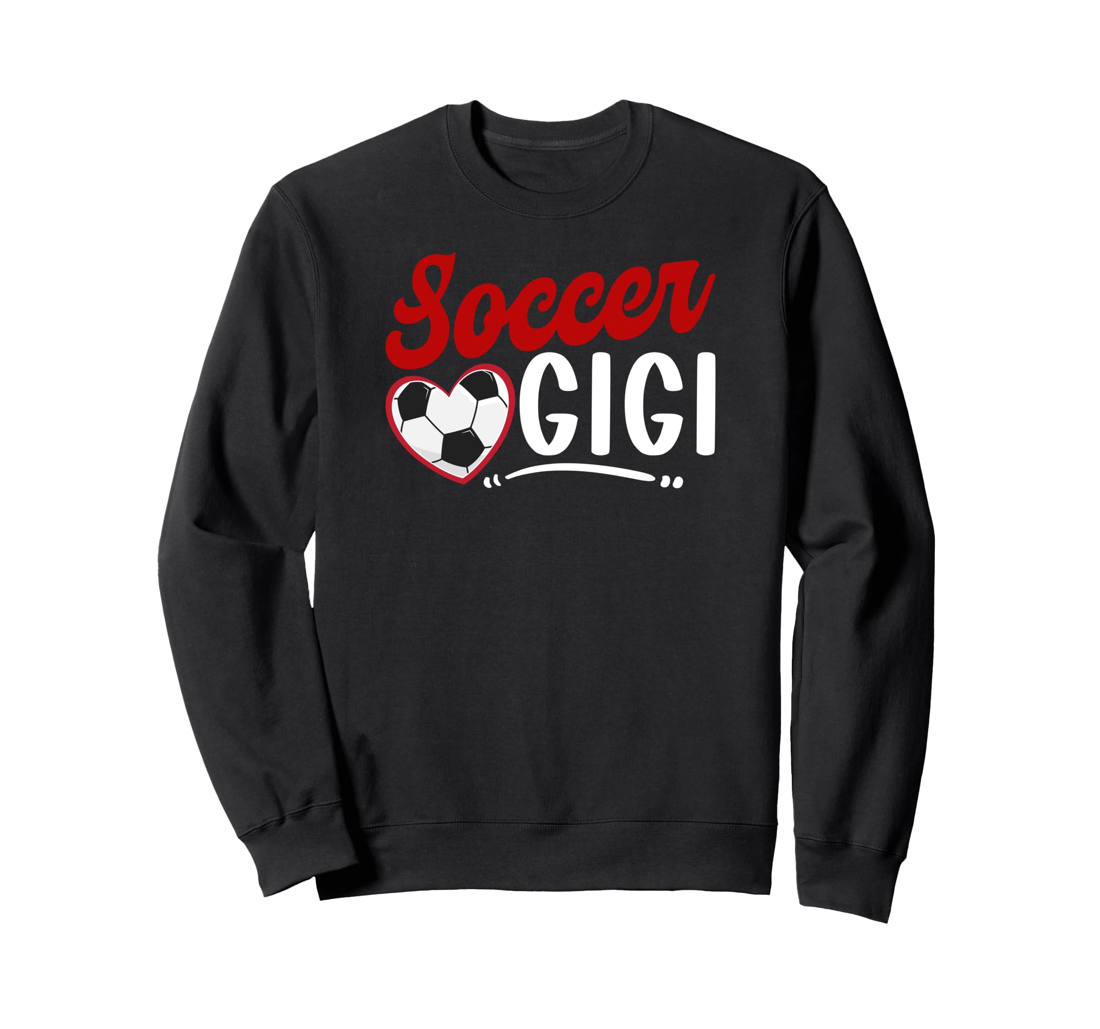 Soccer Gigi Heart Grandma Gigi Soccer Sweatshirt - Unique Graphic Unisex