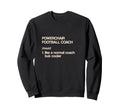 Powerchair Football Coach Sweatshirt - Trendy Graphic for Adults