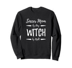 Soccer Mom Witch Funny Halloween Sweatshirt - Casual Everyday Wear Unisex