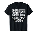 Crazy Proud Soccer Goalkeeper Mom Soccer T-Shirt - Unique Graphic Unisex