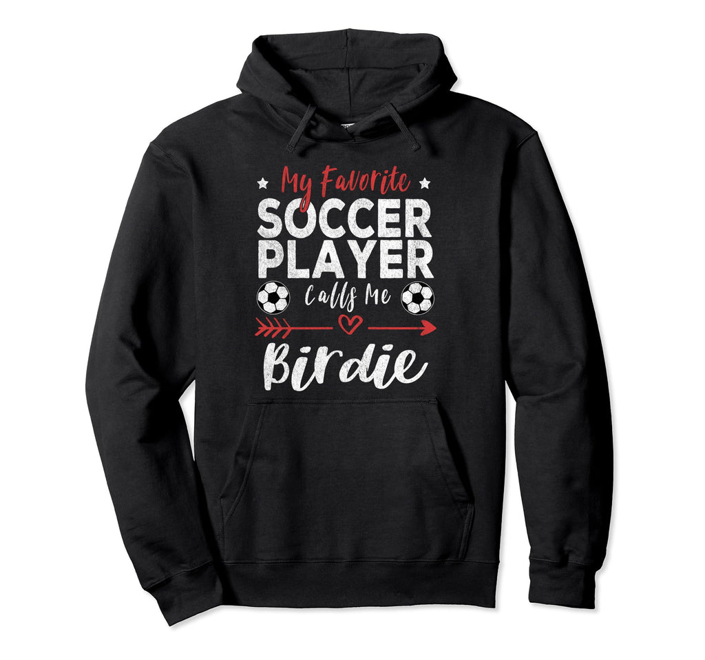 My Favorite Soccer Player Calls Me Hoodie - Casual Everyday Wear Unisex
