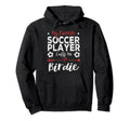 My Favorite Soccer Player Calls Me Hoodie - Casual Everyday Wear Unisex