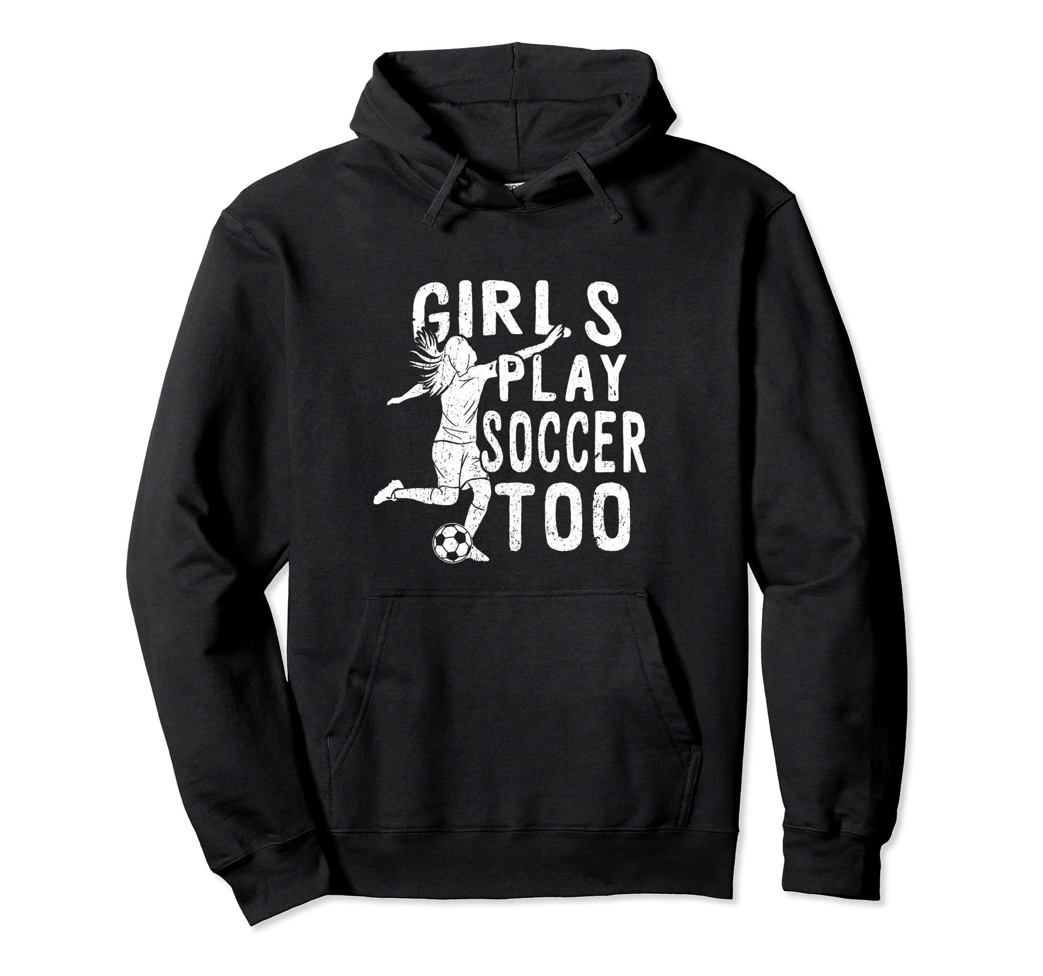 Play Soccer Too Funny Soccer Football Hoodie - Novelty Apparel for Adults