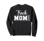 Track Mom Track And Field Athlete Sweatshirt - Graphic Print for Adults