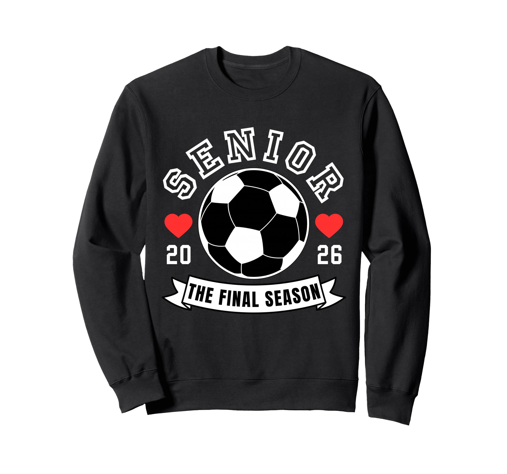 Senior Soccer 2026 Final Season Crew Sweatshirt - Novelty Apparel Unisex