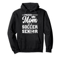 Proud Mom 2026 Senior Soccer Graduate Hoodie - Graphic Print for Adults