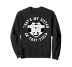 Thats My Sister Soccer Player Sweatshirt - Casual Everyday Wear Men Women
