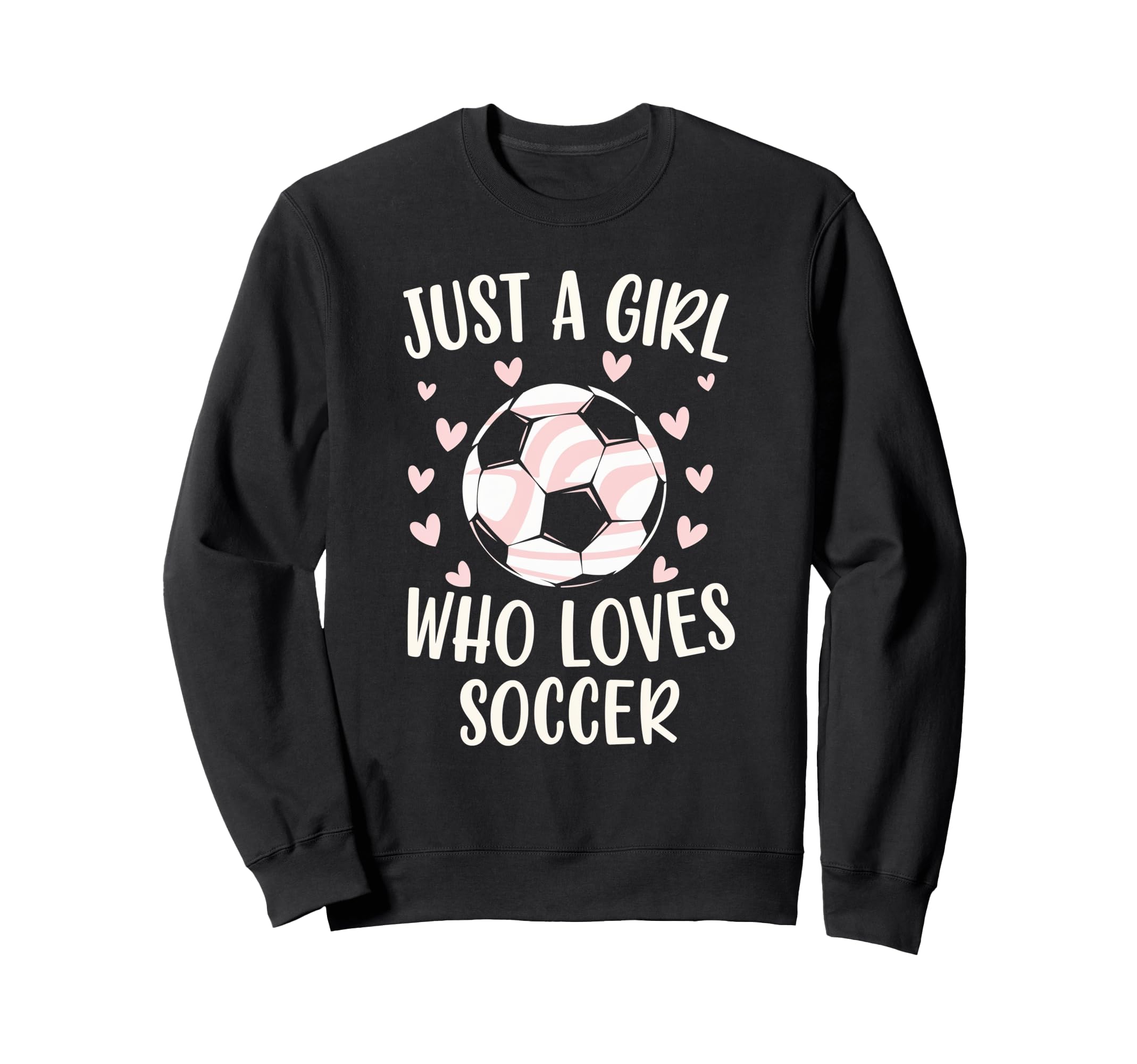 Just Who Loves Soccer Soccer Sweatshirt - Casual Everyday Wear for Adults
