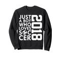 2018 Just Who Loves Soccer 8Th Sweatshirt - Minimalist Print Unisex