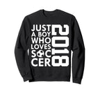 2018 Just Who Loves Soccer 8Th Sweatshirt - Minimalist Print Unisex