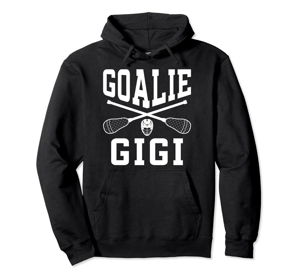Lacrosse Goalie Gigi Lacrosse Hoodie - Novelty Apparel Men Women