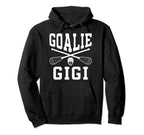 Lacrosse Goalie Gigi Lacrosse Hoodie - Novelty Apparel Men Women