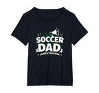 Soccer Dad Louder Than Mom Womens T-Shirt - Fun Novelty Design Men Women