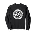 Life Is Like Soccer You Need Goals Sweatshirt - Minimalist Print for Adults
