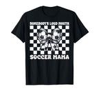 Somebodys Loud Mouth Soccer Mama Soccer T-Shirt - Graphic Print Men Women