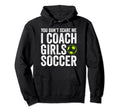 Coaches Gift You Dont Scare Me I Coach Hoodie - Streetwear Style Unisex