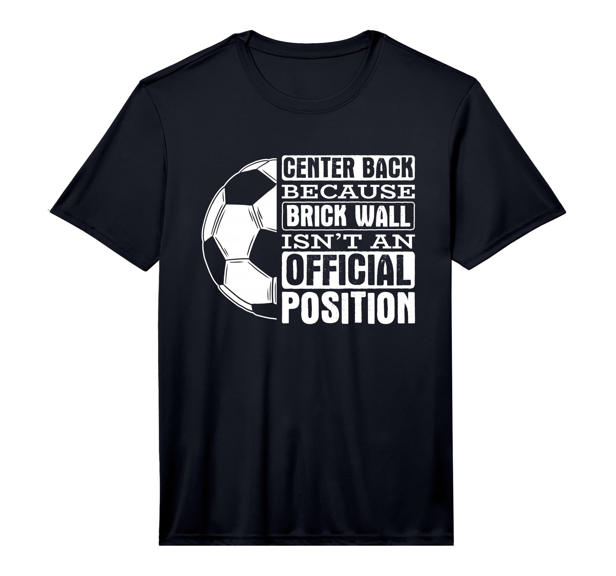 Center Back Brick Wall Position Sports T-Shirt - Graphic Print for Adults