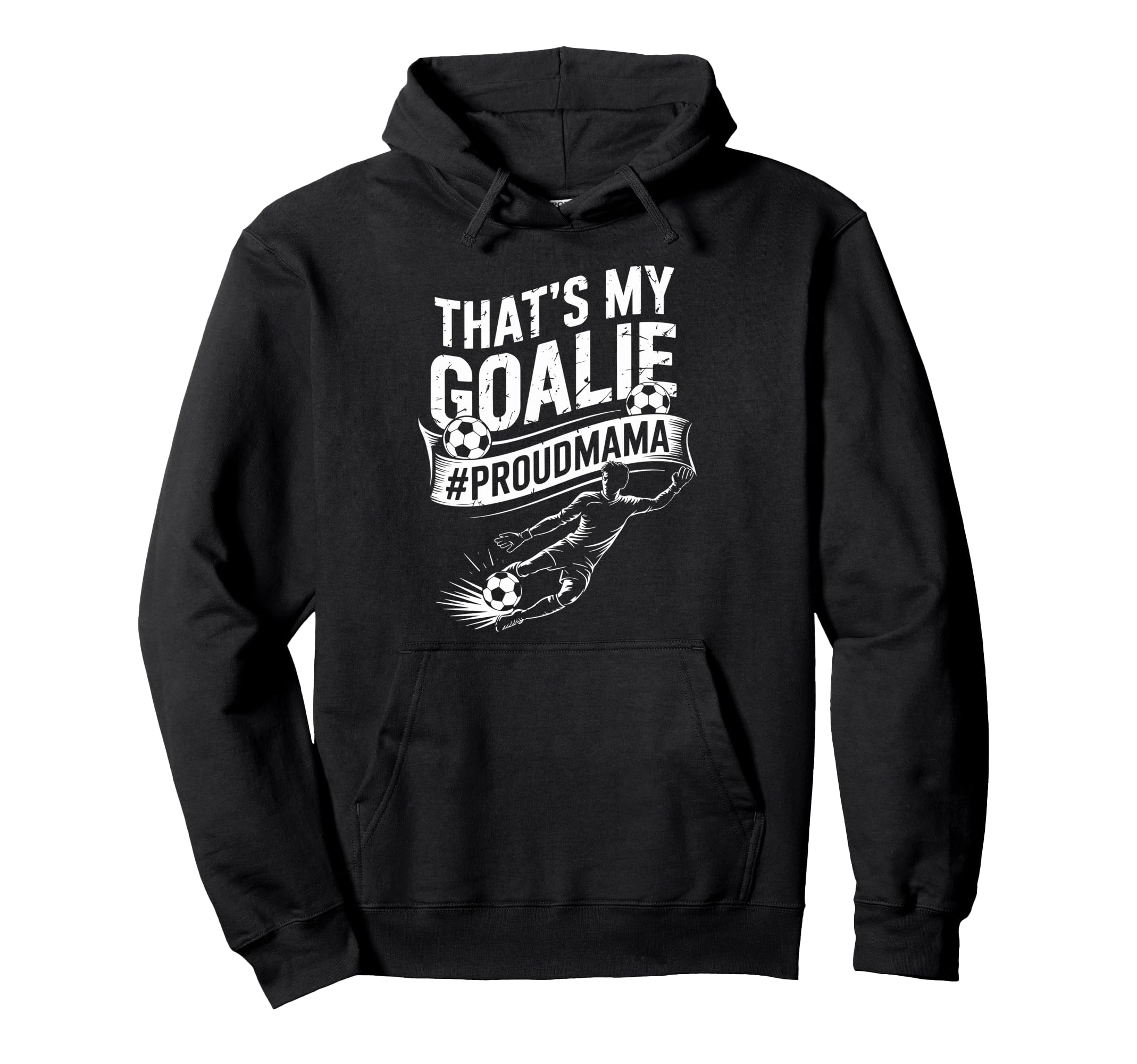 Goal Keeper Mom And Soccer Player Hoodie - Unique Graphic for Adults