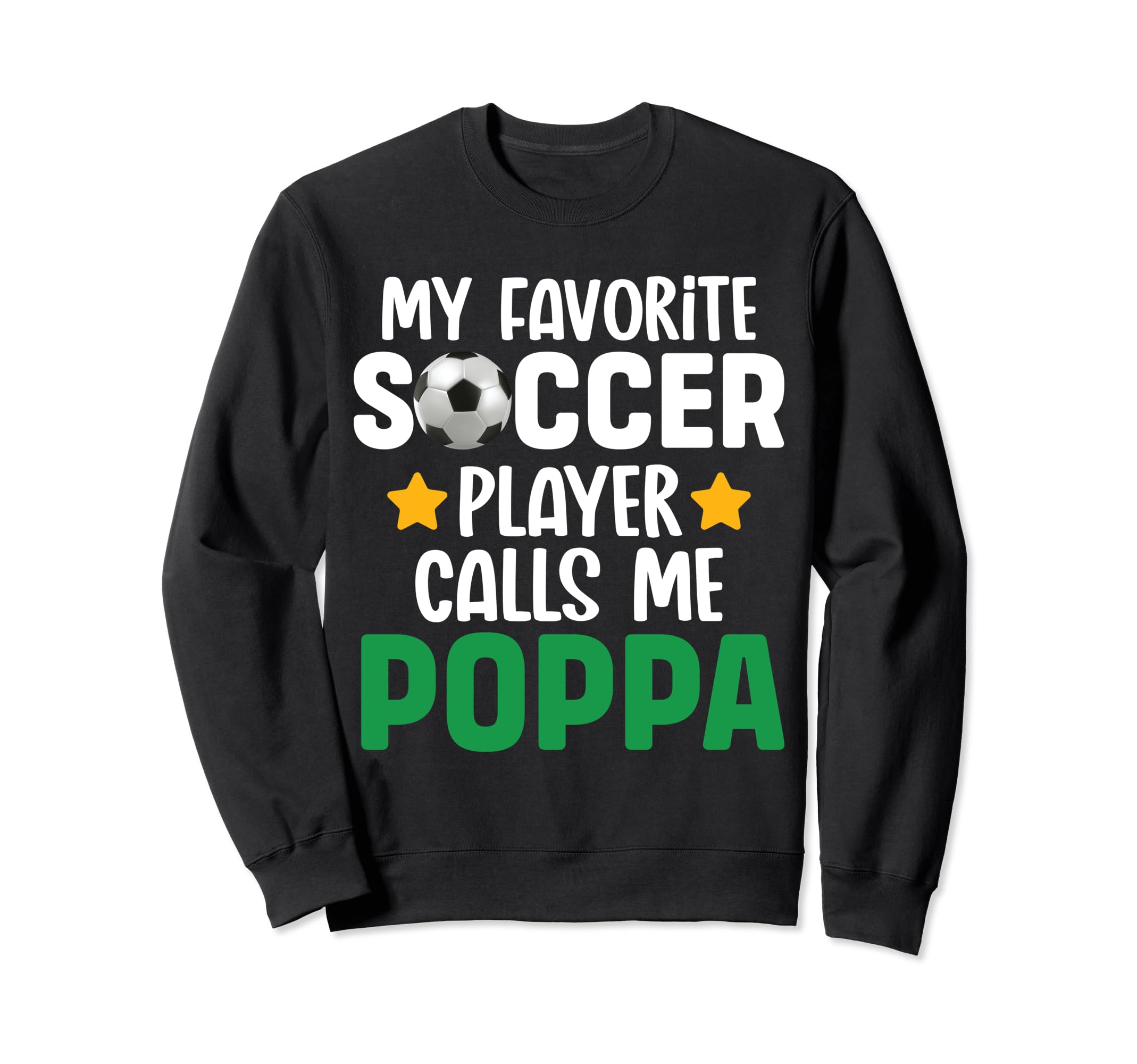 My Favorite Soccer Player Calls Me Sweatshirt - Custom Art Print Men Women