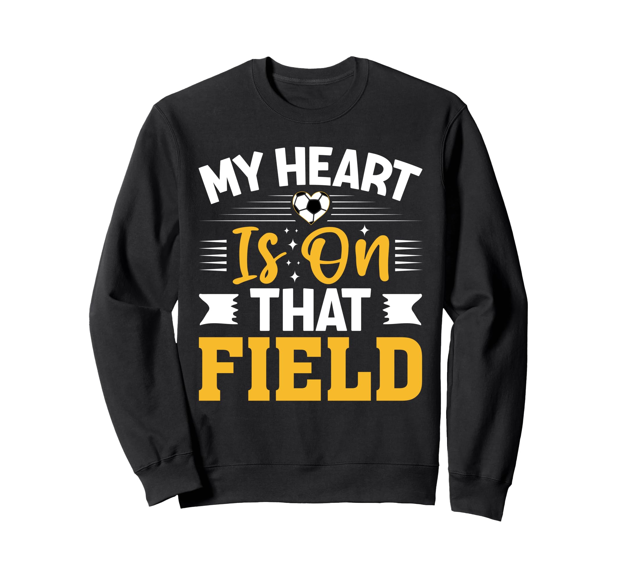 Soccer My Heart Is That Field Sweatshirt - Aesthetic Graphic for Adults