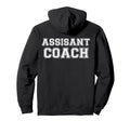 Assistant Coach Logo Back Hoodie - Minimalist Print Men Women