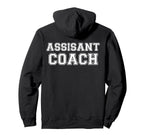 Assistant Coach Logo Back Hoodie - Minimalist Print Men Women
