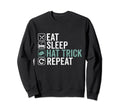 Eat Sleep Hat Trick Repeat Ice Sweatshirt - Fun Novelty Design for Adults