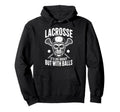 Funny Lacrosse Goalie Lax Goalkeeper Hoodie - Streetwear Style Men Women