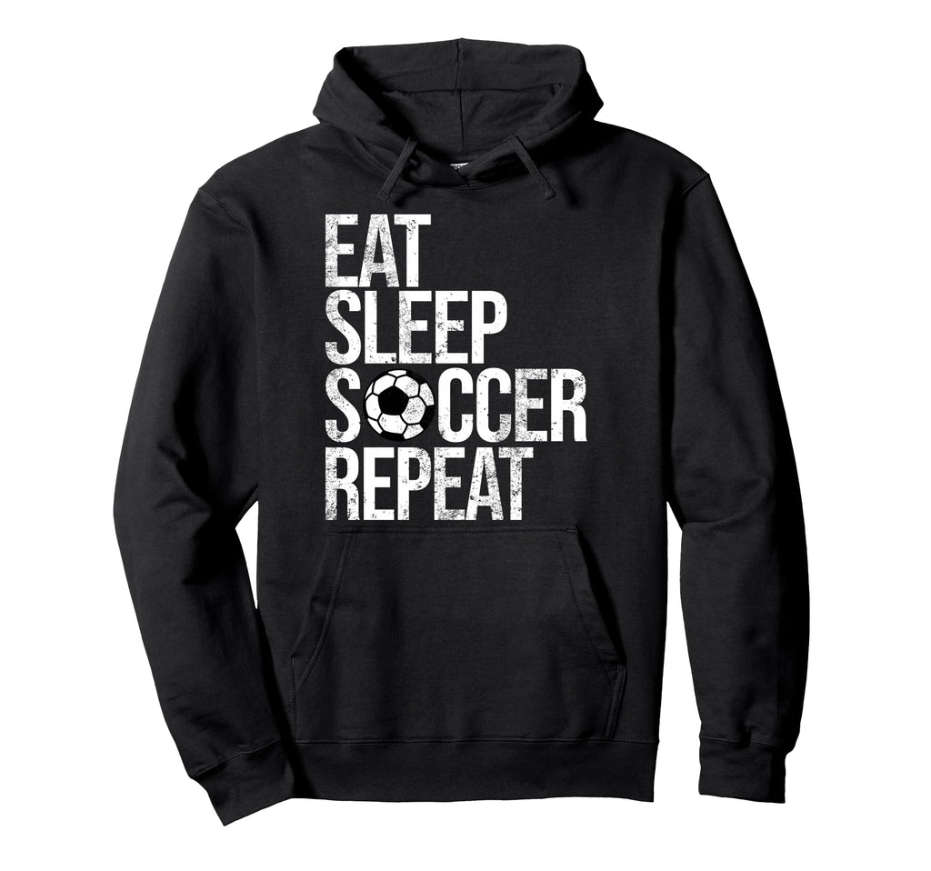 Eat Sleep Soccer Repeat Funny Sport Game Hoodie - Graphic Print Men Women