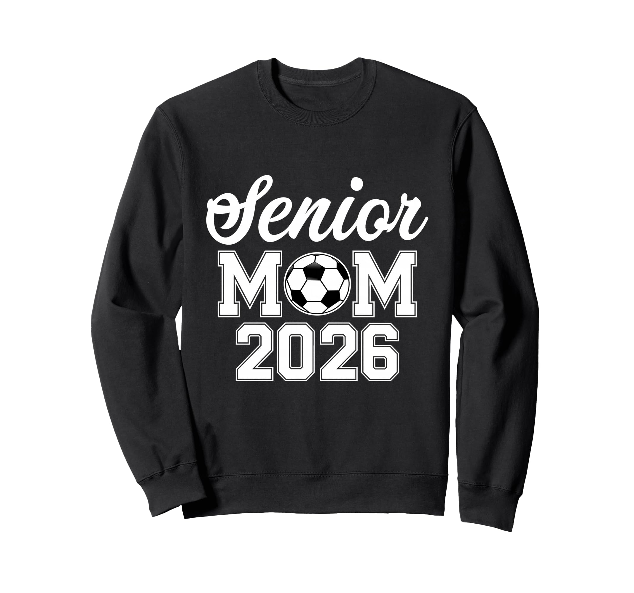 Senior Mom Class 2026 Soccer Mom Sweatshirt - Custom Art Print for Adults