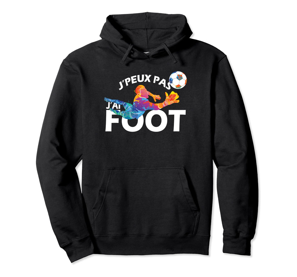 I Cant Have Football Footballer Hoodie - Trendy Graphic Men Women