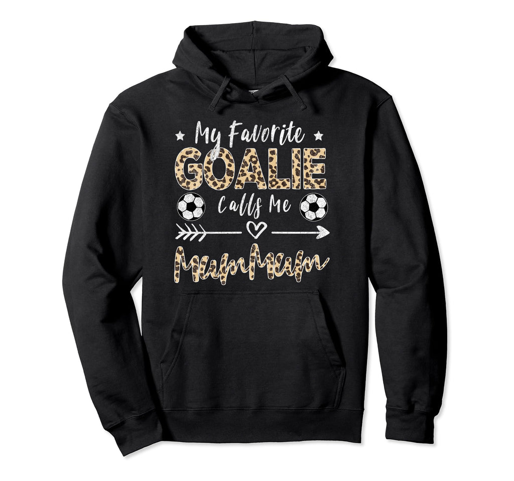 My Favorite Goalie Calls Me Mummum Hoodie - Minimalist Print for Adults