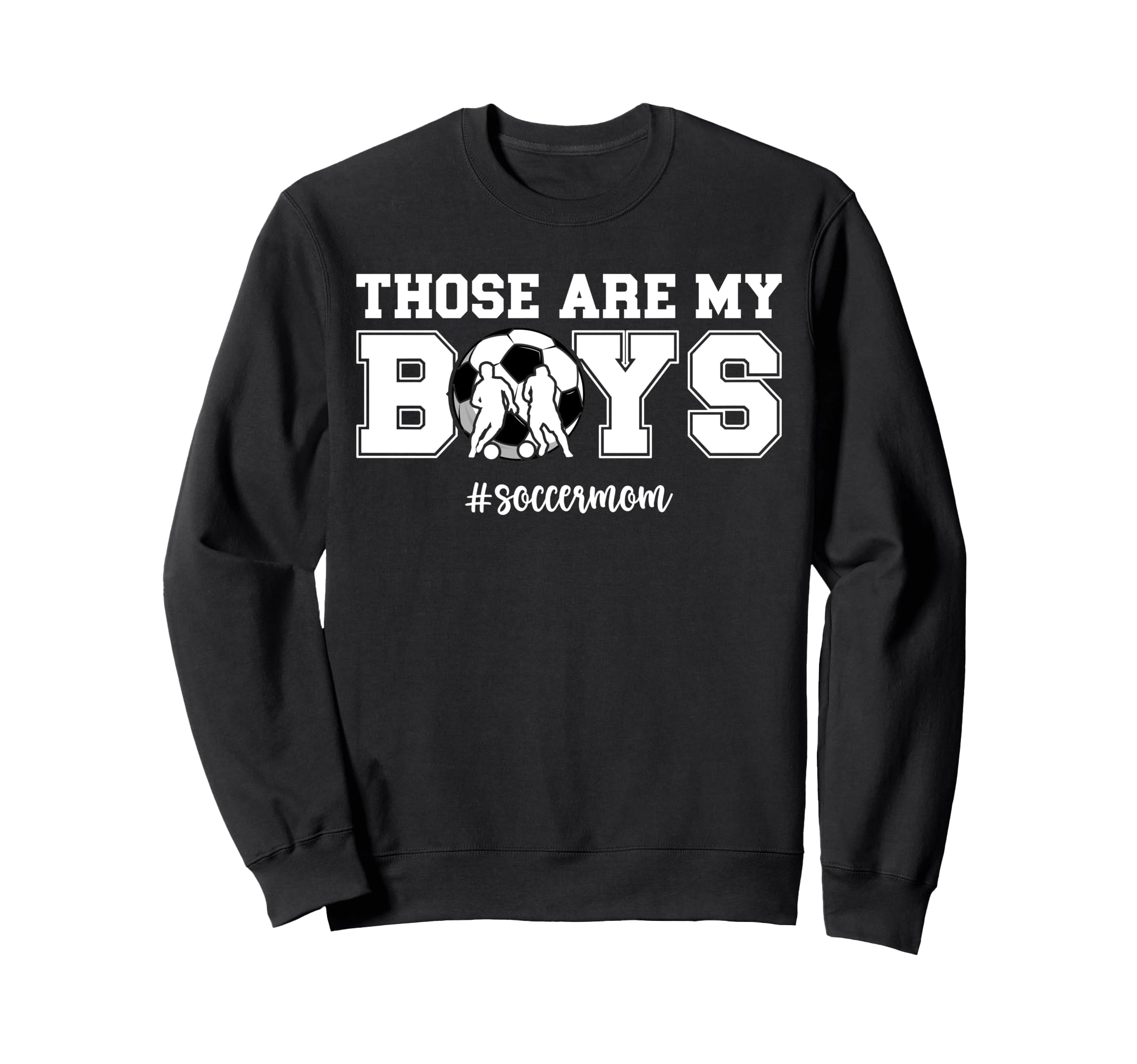 My Soccer Mom Soccer Player Mom Soccer Sweatshirt - Trendy Graphic Unisex