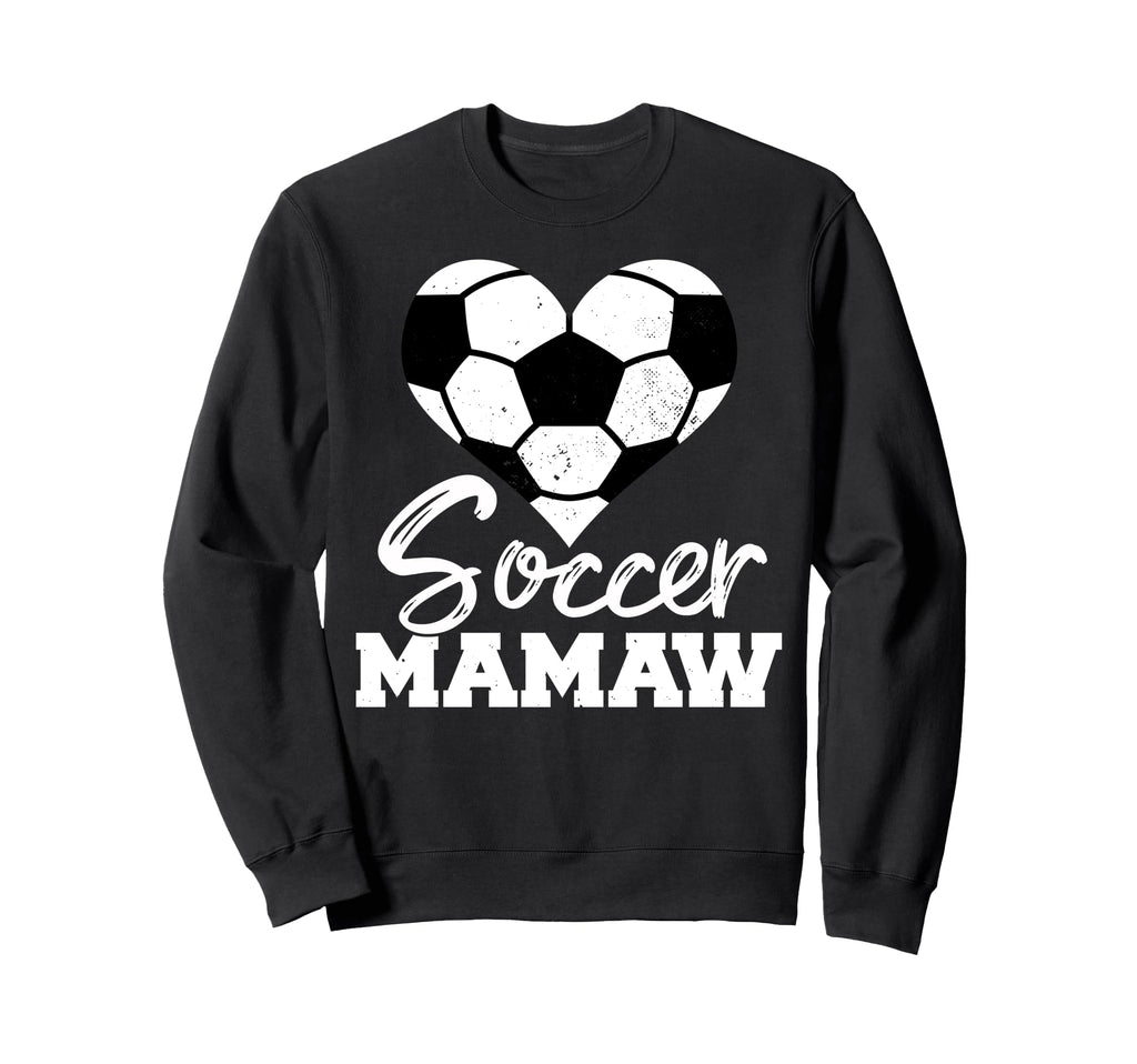 Soccer Mamaw Heart Funny Heartfelt Sweatshirt - Novelty Apparel for Adults