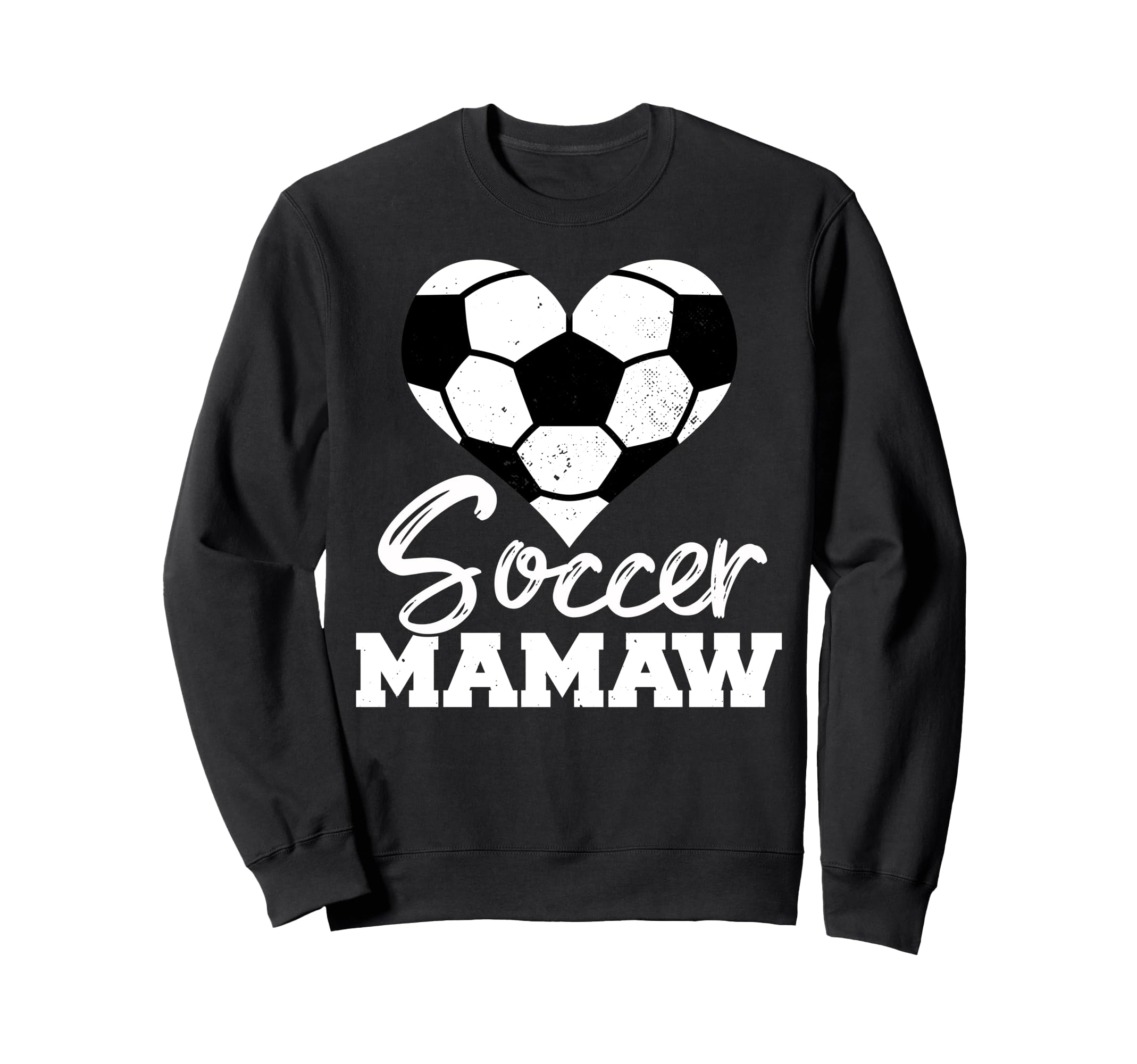 Soccer Mamaw Heart Funny Heartfelt Sweatshirt - Novelty Apparel for Adults