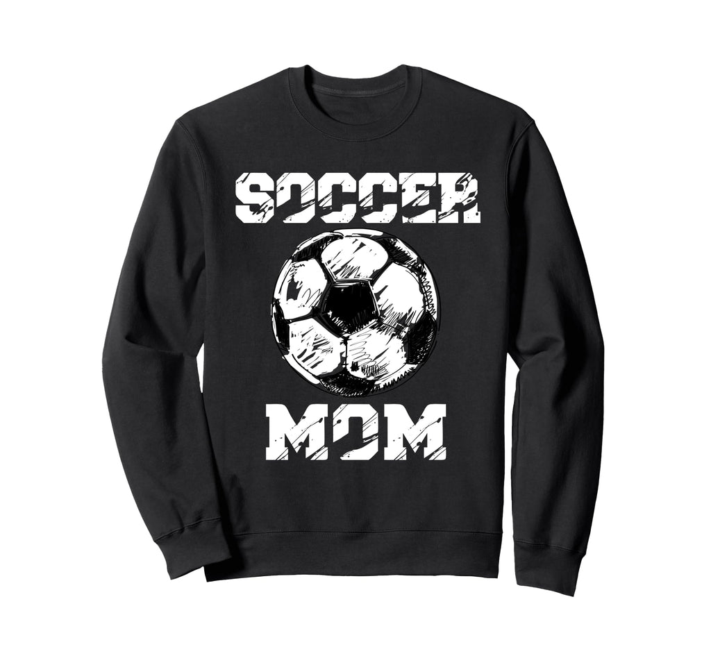 Soccer Mom Funny Soccer Player Mom Sweatshirt - Unique Graphic for Adults