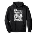 Proud Ice Hockey Goalie Grandpa Hoodie - Aesthetic Graphic Men Women